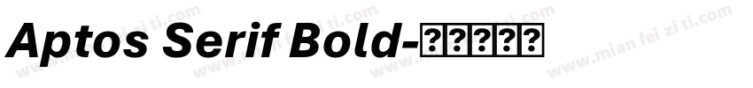 Aptos Serif Bold字体转换